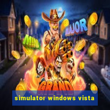 simulator windows vista